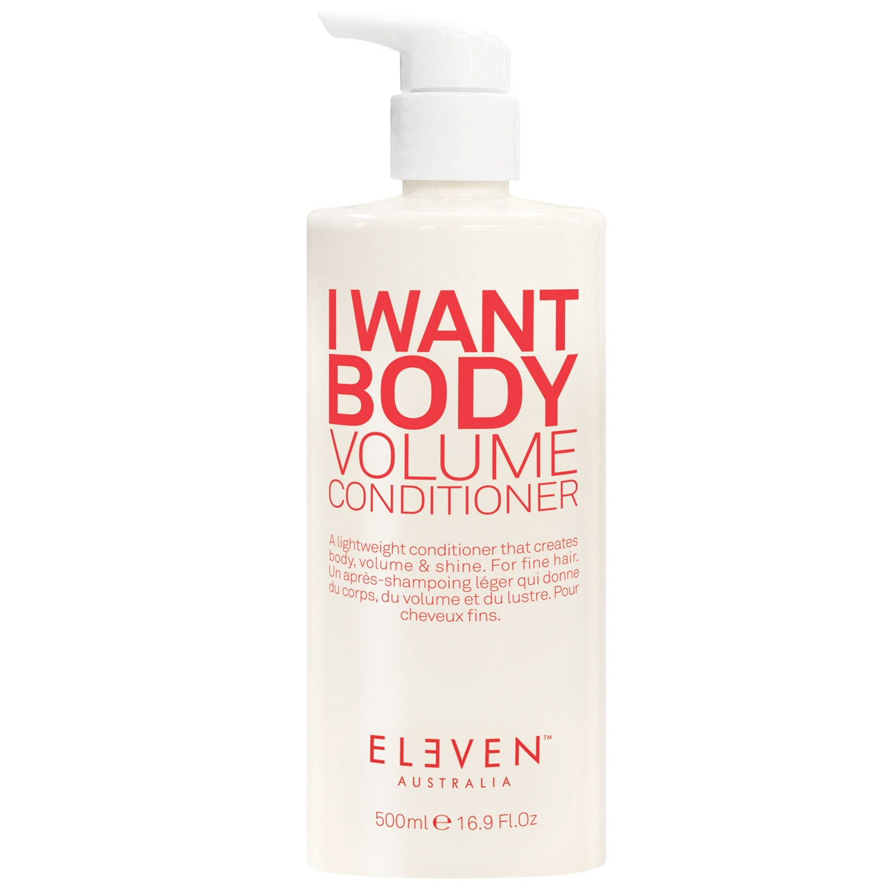 ELEVEN Australia I Want Body Volume Conditioner 16.9 Fl. Oz.